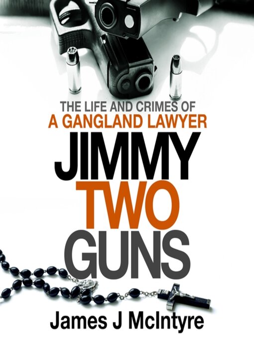 Title details for Jimmy Two Guns by James J McIntyre - Available